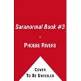 thumbnail image 2 of Mischief Night (Book #3 of Saranormal) By Phoebe Rivers, 2 of 3