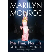 Marilyn Monroe: Her Films, Her Life (Paperback)