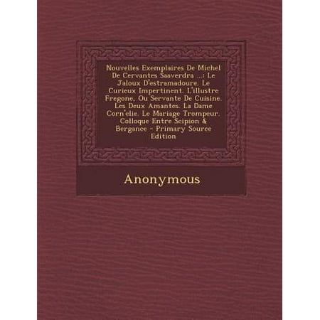 Nouvelles Exemplaires De Michel De Cervantes Saaverdra - 