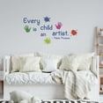 thumbnail image 2 of Every Child is an Artist with Creative and Colorful Hand Art Paint Design Banner Vinyl Wall Decal - Famous Inspiration Quotation by Well Known Artist Pablo Picasso for Kids Wall Decoration - 20" x 10", 2 of 5