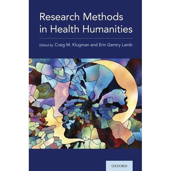 Research Methods in Health Humanities, (Paperback)