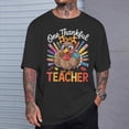 thumbnail image 2 of One Thankful Teacher Thanksgiving Turkey TShirt, 2 of 6