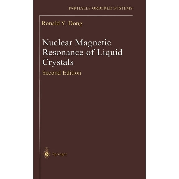 Partially Ordered Systems Nuclear Magnetic Resonance of Liquid Crystals, (Hardcover)