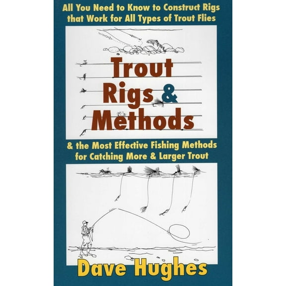 Trout Rigs & Methods, (Paperback)