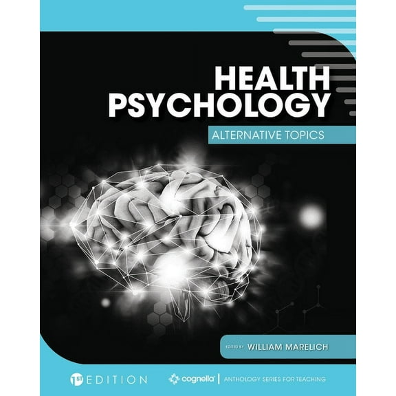 Health Psychology: Alternative Topics, (Paperback)