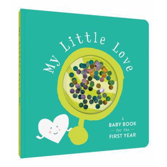 Pre-Owned My Little Love: A Baby Book for the First Year (Baby Memory Book, Baby Shower Gifts, Baby Keepsake Book) (Misc.) 1452170673 9781452170671