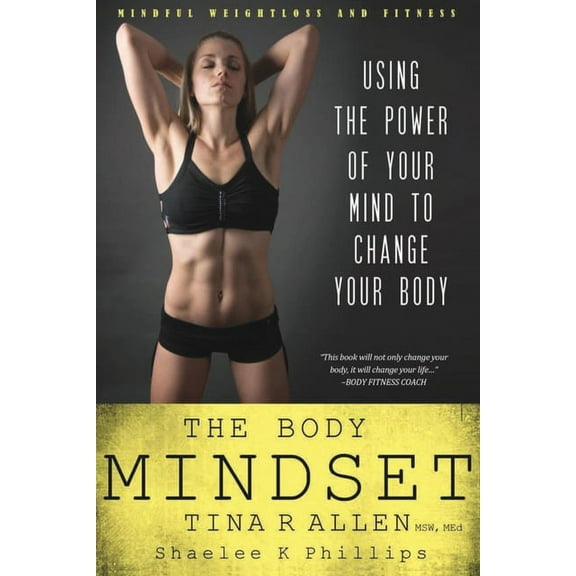 The Body Mindset (Paperback)
