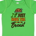 thumbnail image 4 of Inktastic I'll Just Have the Breast with Turkey Illusration Boys or Girls Baby Bodysuit, 4 of 5