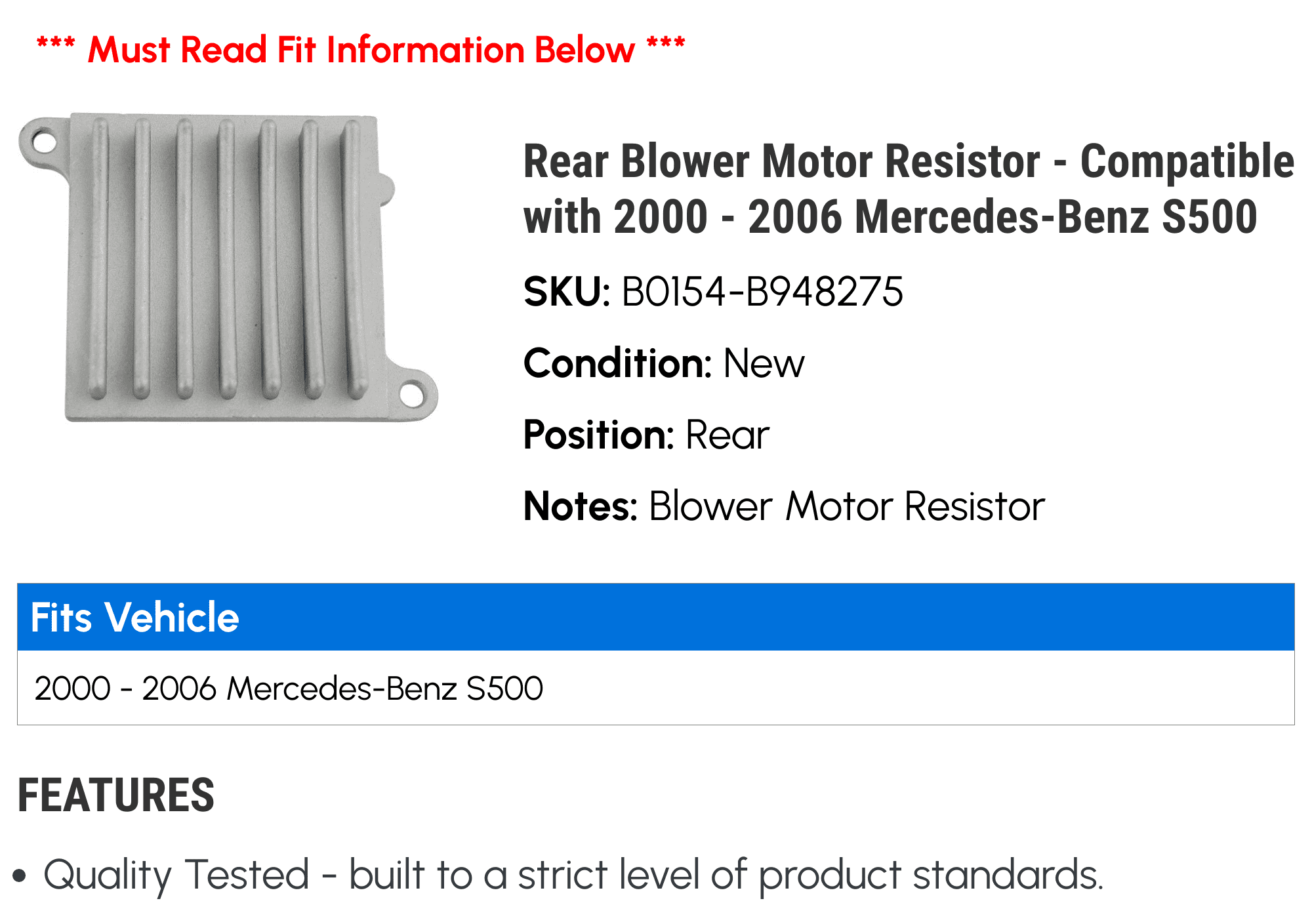 Rear Blower Motor Resistor - Compatible with 2000 - 2006 Mercedes-Benz S500 2001 2002 2003 2004 2005