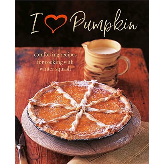 Pre-Owned I Heart Pumpkin: Comforting recipes for cooking with winter squash, 9781849759717, 1849759715, Hardcover, Illustrated edition