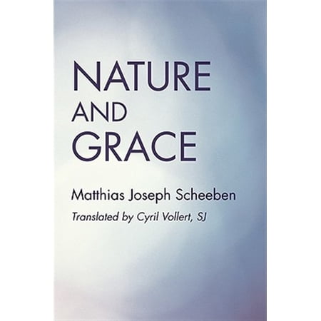Pre-Owned Nature and Grace (Paperback)