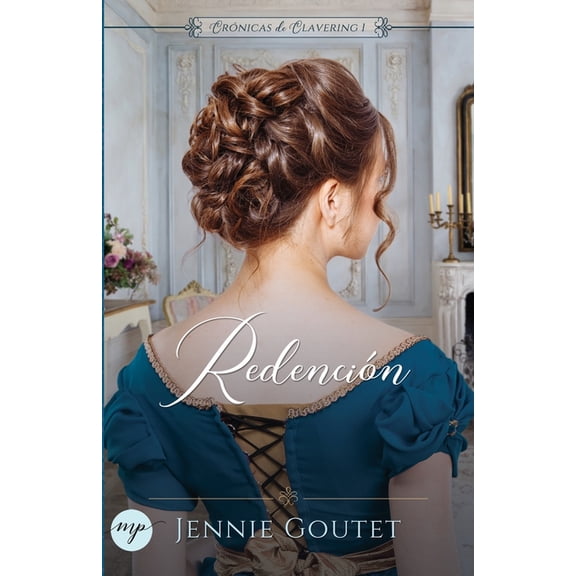 CrÃ³nicas de Clavering RedenciÃ³n, Book 1, (Paperback)