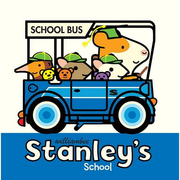 Stanley Picture Books Stanley's School, (Hardcover)