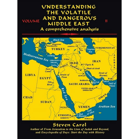 Understanding the Volatile and Dangerous Middle East: A Comprehensive Analysis (Paperback)