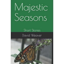 Majestic Seasons: Short Stories (Paperback)