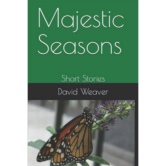 Majestic Seasons: Short Stories (Paperback)
