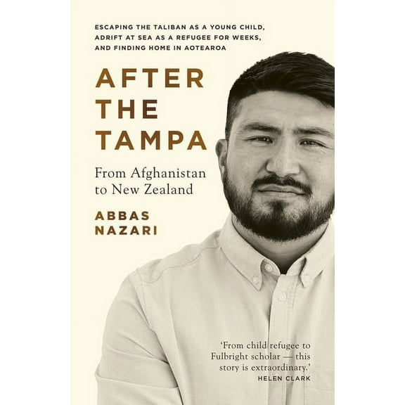 After the Tampa : From Afghanistan to New Zealand (Paperback)