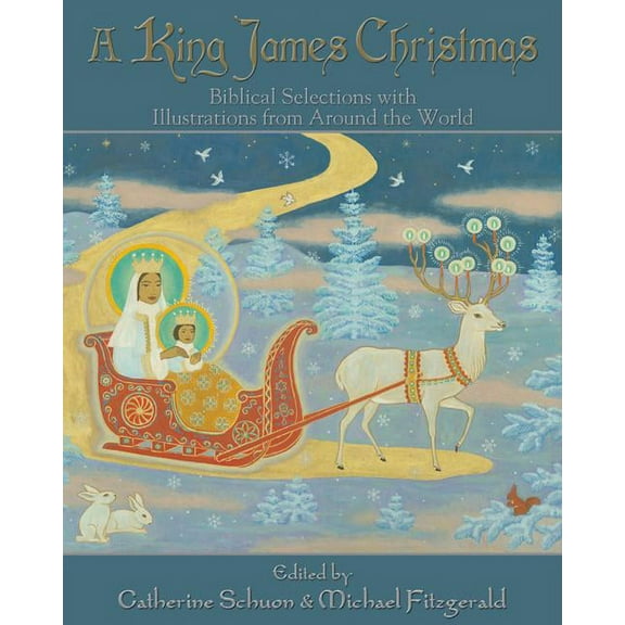 A King James Christmas : Biblical Selections with Illustrations from Around the World (Hardcover)