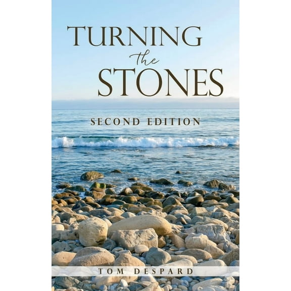 Turning the Stones: Second Edition, (Paperback)