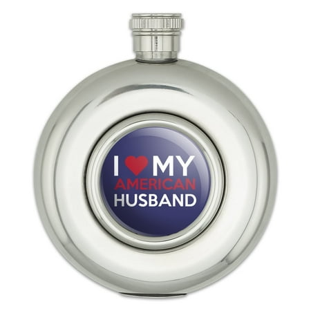

I Love My American Husband Round Stainless Steel 5oz Hip Drink Flask