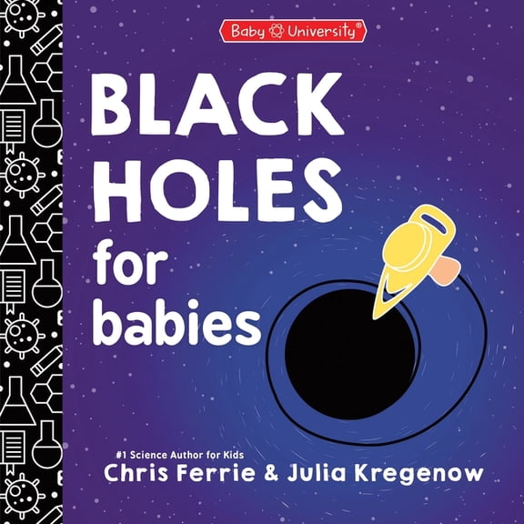 Baby University Black Holes for Babies, (Board Book)