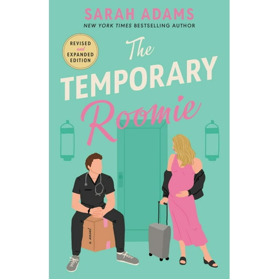 Sarah Adams: The Temporary Roomie: A Novel (Paperback)