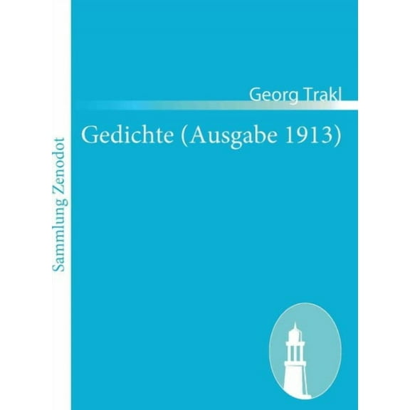 Gedichte (Ausgabe 1913) (Paperback)