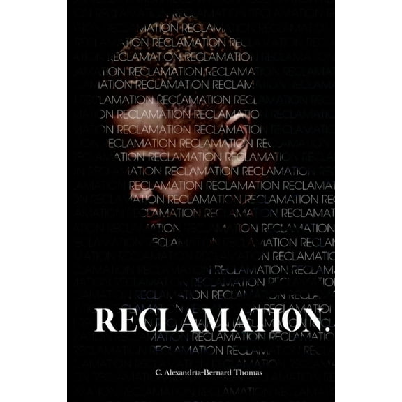Reclamation. (Paperback)