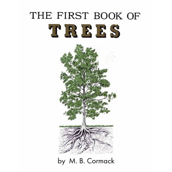 The First Book of Trees, (Hardcover)