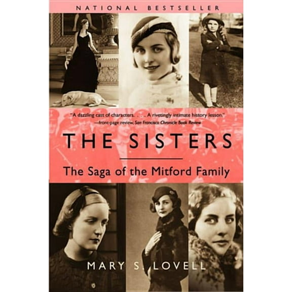 The Sisters: The Saga of the Mitford Family, (Paperback)