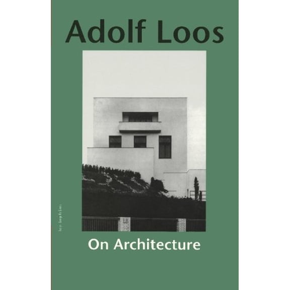 Pre-Owned On Architecture (STUDIES IN AUSTRIAN LITERATURE, CULTURE, AND THOUGHT)
