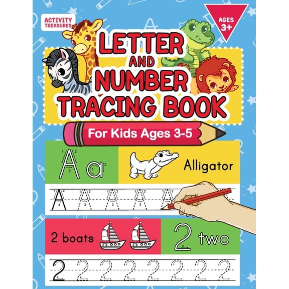 Letter And Number Tracing Book For Kids Ages 3-5: A Fun Practice Workbook To Learn The Alphabet And Numbers From 0 To 30 For Preschoolers And Kinderga (Paperback)