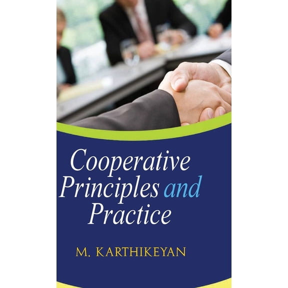 Cooperative Principles and Practice, (Hardcover)
