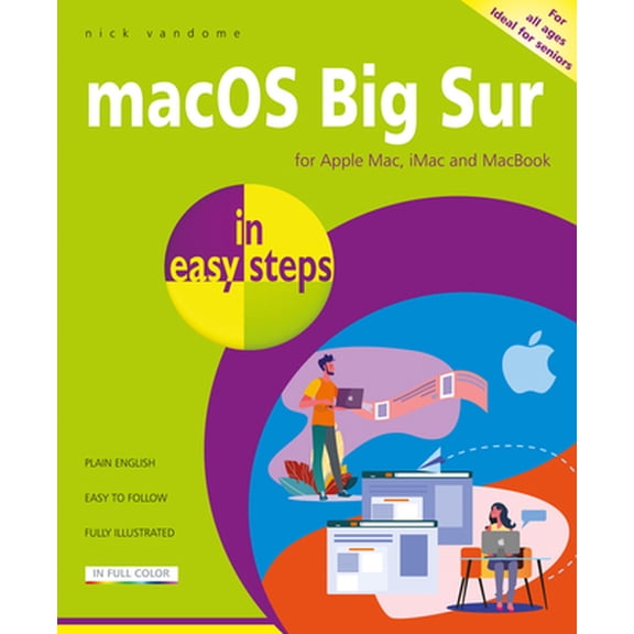 Pre-Owned macOS Big Sur in Easy Steps: Covers Version 11 (Paperback) 1840789166 9781840789164