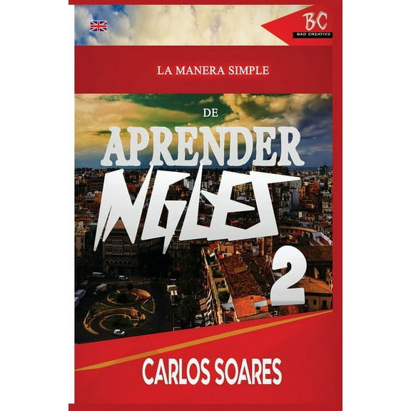La Manera Simple de Aprender Inglés 2, (Paperback)