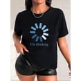 thumbnail image 1 of I'm Thinking Print Casual Sports Tee, Fashionable Short Sleeves Workout T-shirt Top, Women's Activewear, 1 of 7
