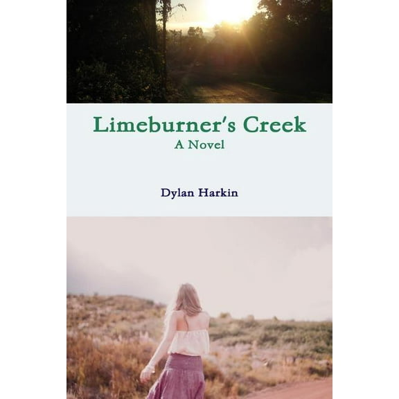 Limeburner's Creek, (Paperback)