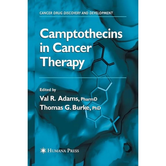 Cancer Drug Discovery & Development Camptothecins in Cancer Therapy, (Paperback)