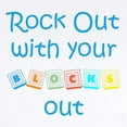 thumbnail image 2 of CafePress - Rock Out With Your Blocks Out Infant Bodysuit - Baby Light Bodysuit, Size Newborn - 24 Months, 2 of 4