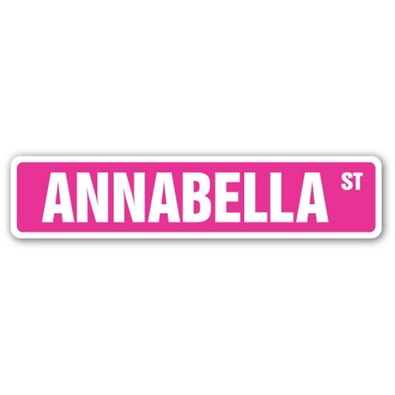 ANNABELLA Street Sign Childrens Name Room Sign | Indoor/Outdoor | 18" Wide