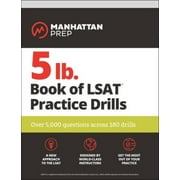5lb Book of LSAT Practice Drills: 5,000+ Practice Problems in Book and Online, Pre-Owned (Paperback)