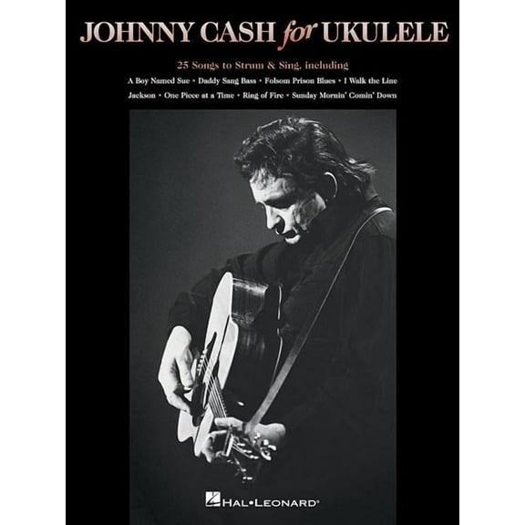 Johnny Cash for Ukulele: 25 Songs to Strum & Sing (Paperback)