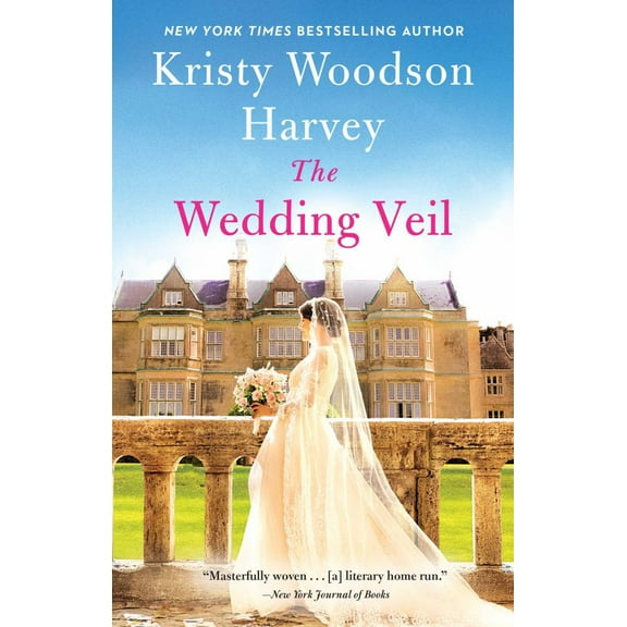 Kristy Woodson Harvey: The Wedding Veil (Paperback)