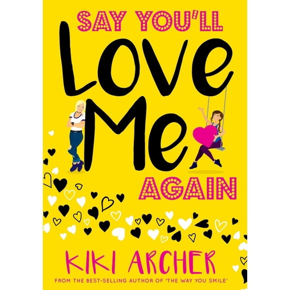 Say You'll Love Me Again, (Paperback)