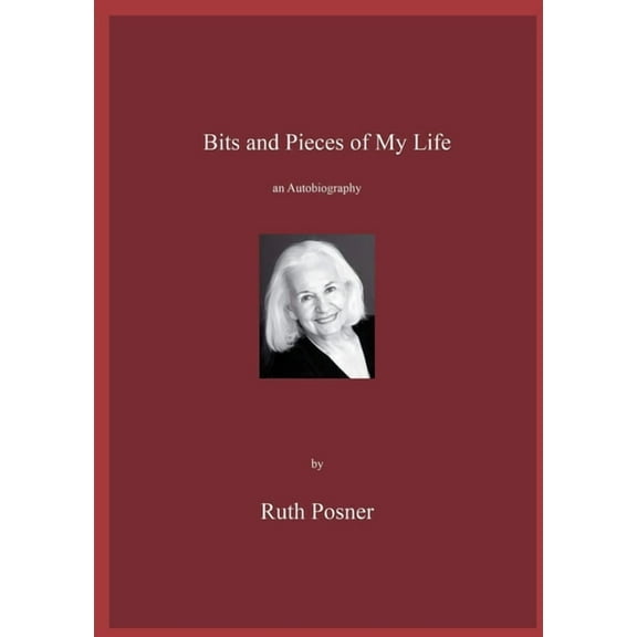 bits and pieces of my life, (Paperback)