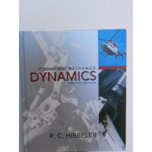 Pre-Owned Engineering Mechanics: Dynamics (12th Edition) (Hardcover) 0136077919 9780136077916