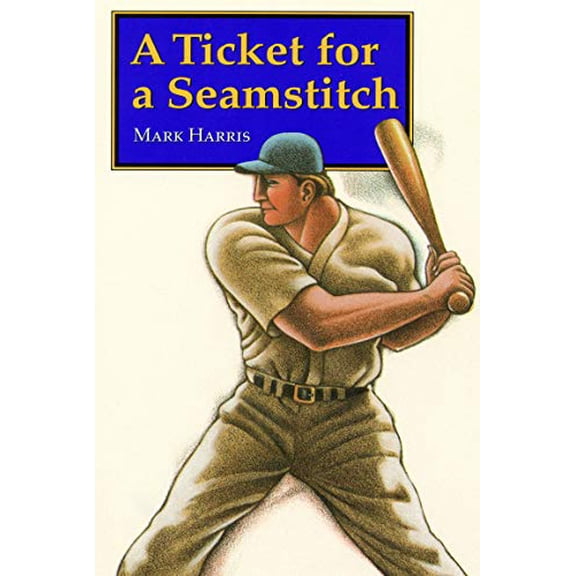 Pre-Owned A Ticket for a Seamstitch (Bison Paperbacks), 9780803272248, 0803272243, Paperback,
