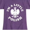thumbnail image 3 of Instant Message - Im A Little Polish - Toddler and Youth Girls Short Sleeve T-Shirt, 3 of 6