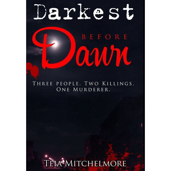 Darkest Before Dawn, (Hardcover)