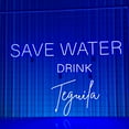 thumbnail image 2 of Glowneon Save Water Drink Tequila Neon Sign, Bar Bub Wall Decor, 2 of 4
